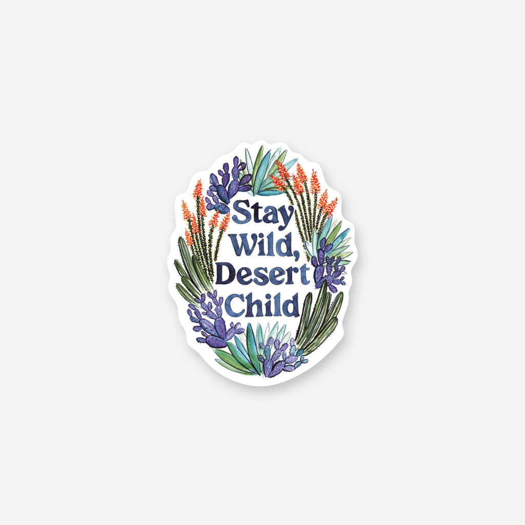 Stay Wild Desert Child Vinyl Sticker