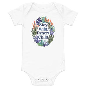 Stay Wild Desert Child Baby One Piece