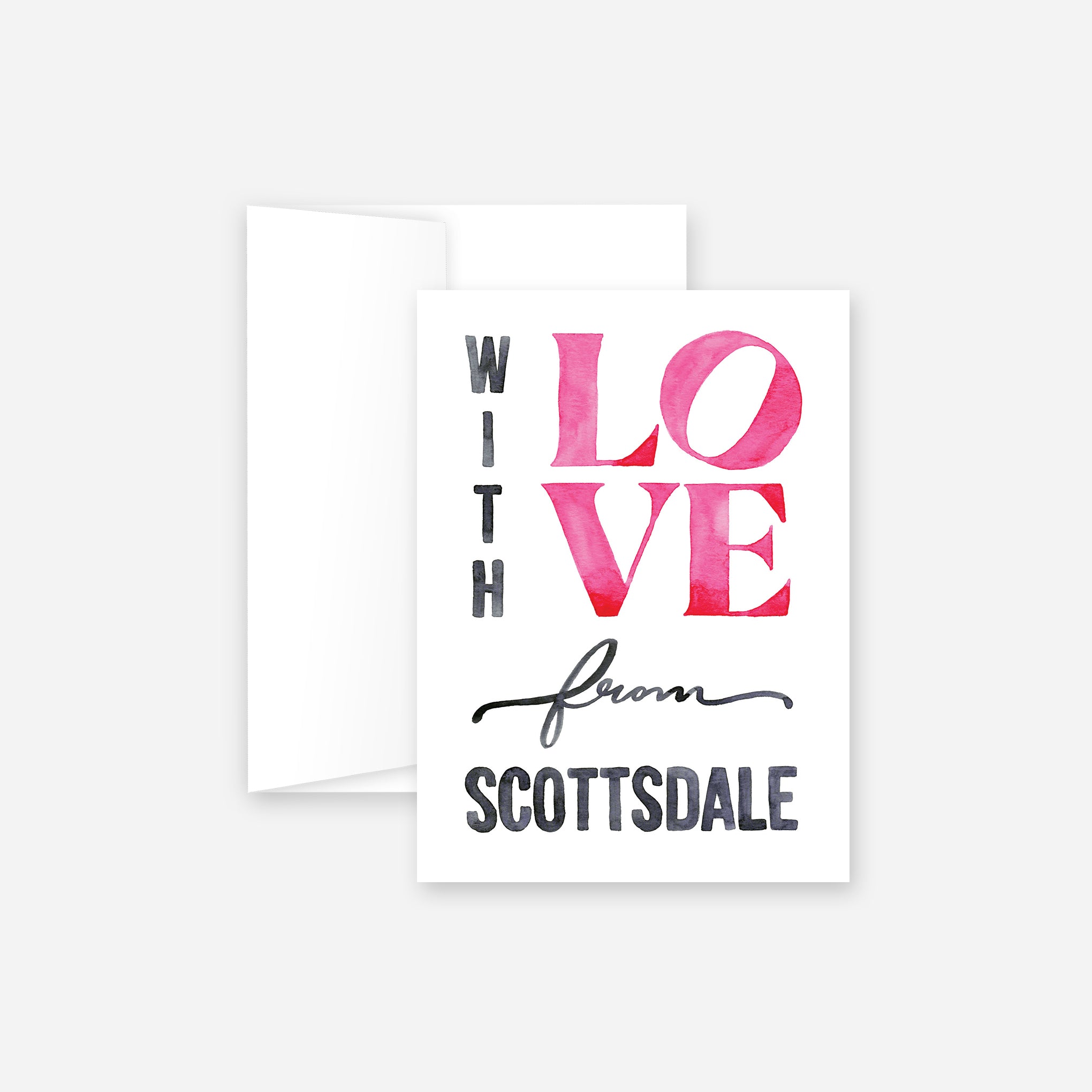 With Love From Scottsdale Greeting Card
