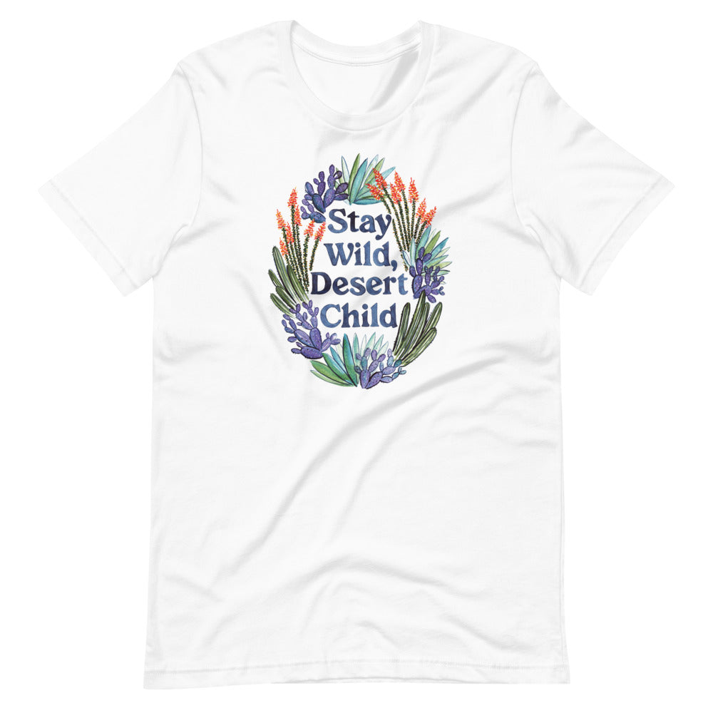 Stay Wild Desert Child T-Shirt