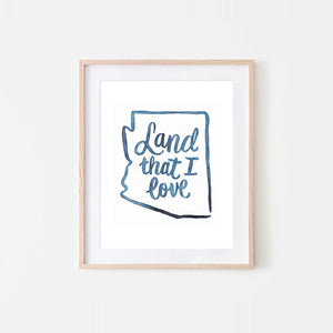 Arizona Land That I Love Watercolor Art Print