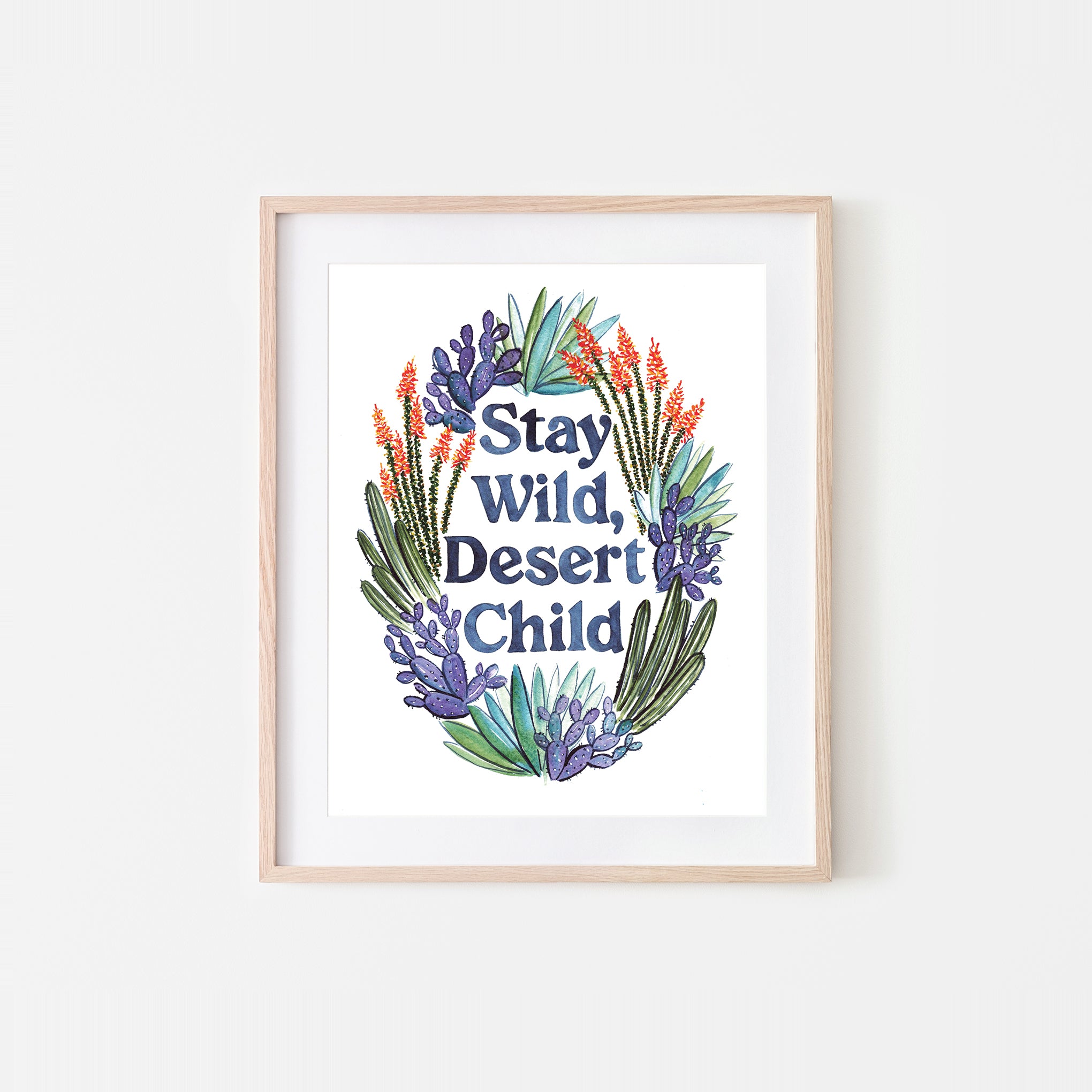 Stay Wild Desert Child Watercolor Art Print